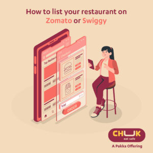 How to list your restaurant on Zomato or Swiggy