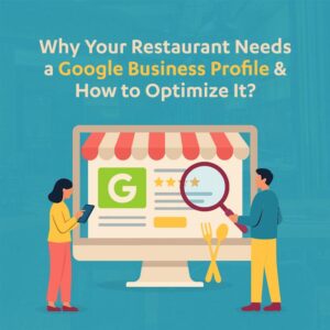 Google Business Profile & How to Optimize It